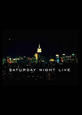 周六夜现场 第三十季 Saturday Night Live Season 30